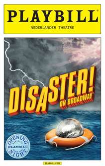Disaster! the Musical Limited Edition Official Opening Night Playbill 